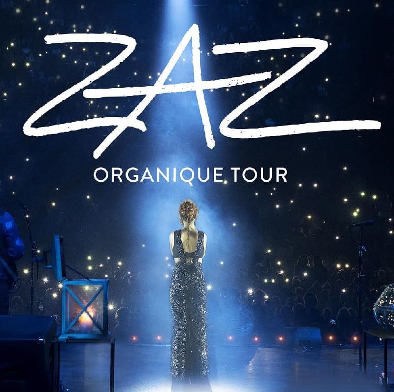 ZAZ - Organique Tour